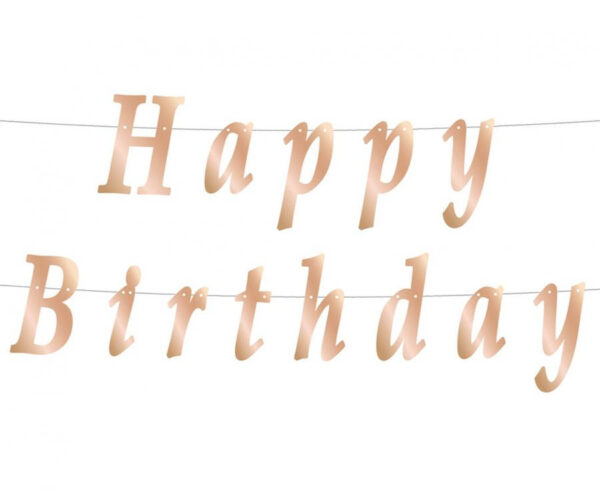 Happy Birthday metallisk roséguld skylt 200 cm