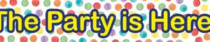 Party The is Here-skylt 90 cm